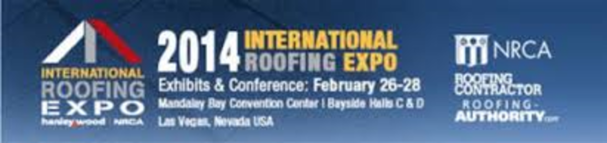 International Roofing Expo 2014 / 26-28 Feb. 2014 International Roofing Expo 2014 / 26-28 Feb. 2014